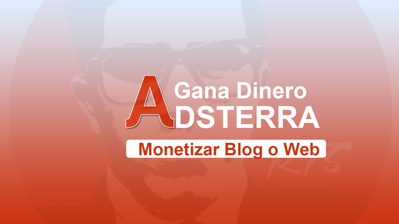 Cómo Monetizar un Blog de Películas con Adsterra